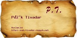 Pék Tivadar névjegykártya