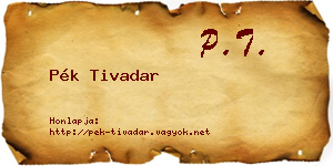 Pék Tivadar névjegykártya